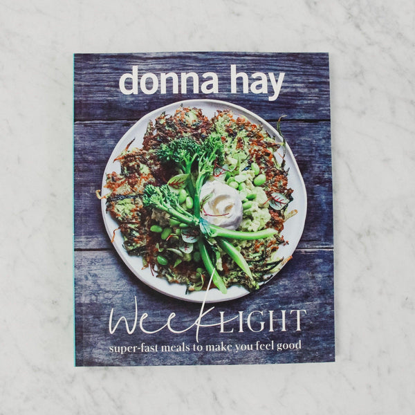 front cover of donna hay's week light super fast meals to make you feel good