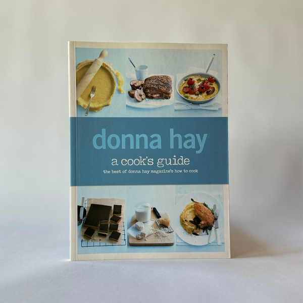 Donna Hay - A Cook's Guide