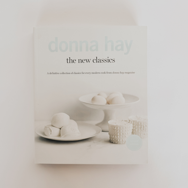 The New Classics - Donna Hay