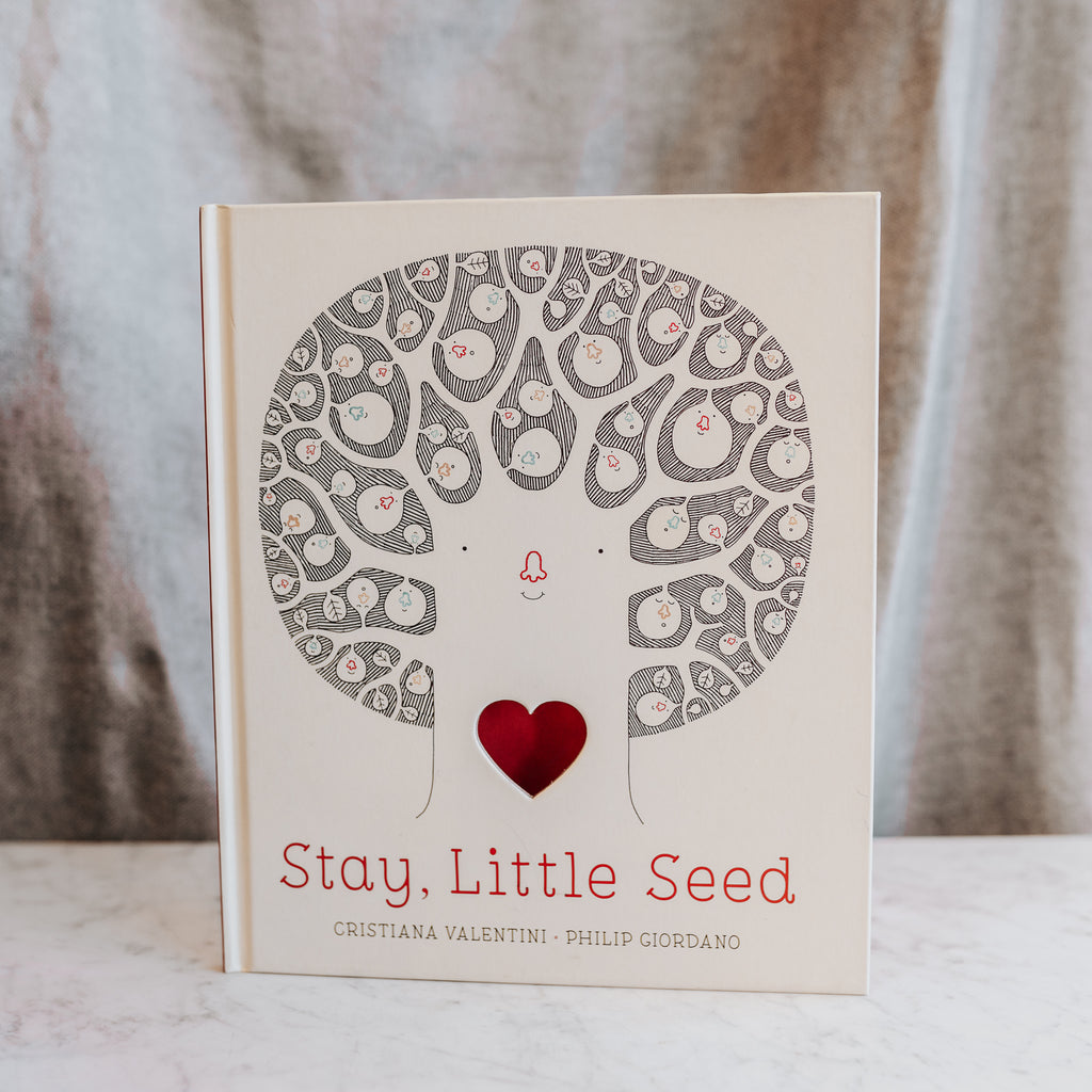 " Stay Little Seed "